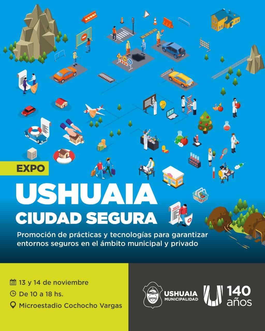 “Expo Ushuaia Ciudad Segura”